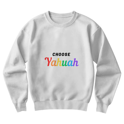 Choose Yahuah - Unisex Crewneck Sweatshirt Front Print